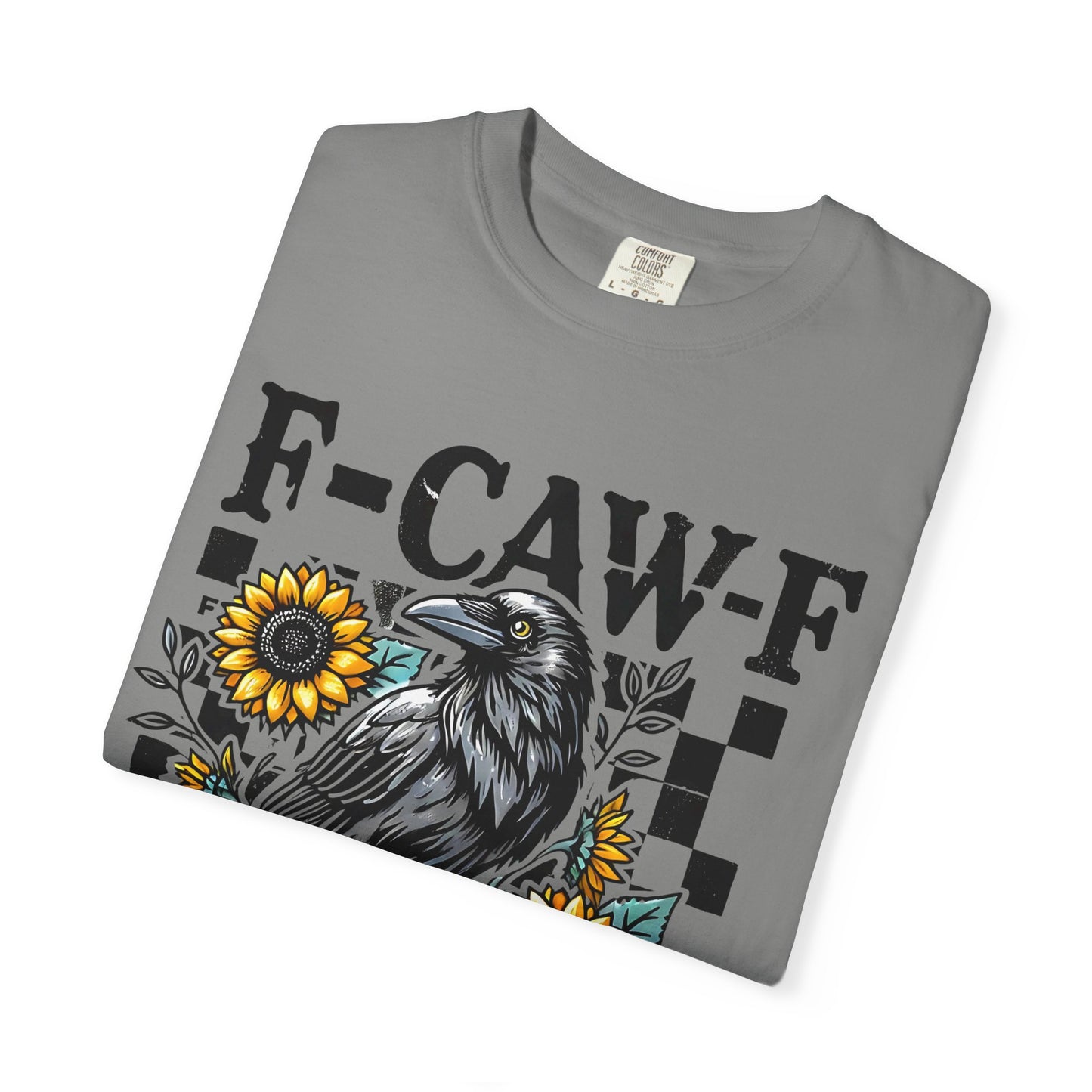 F-Caw-F Raven T-Shirt | Unisex Garment-Dyed Tee | Boho Aesthetic, Gifts for Bird Lovers, Nature Apparel