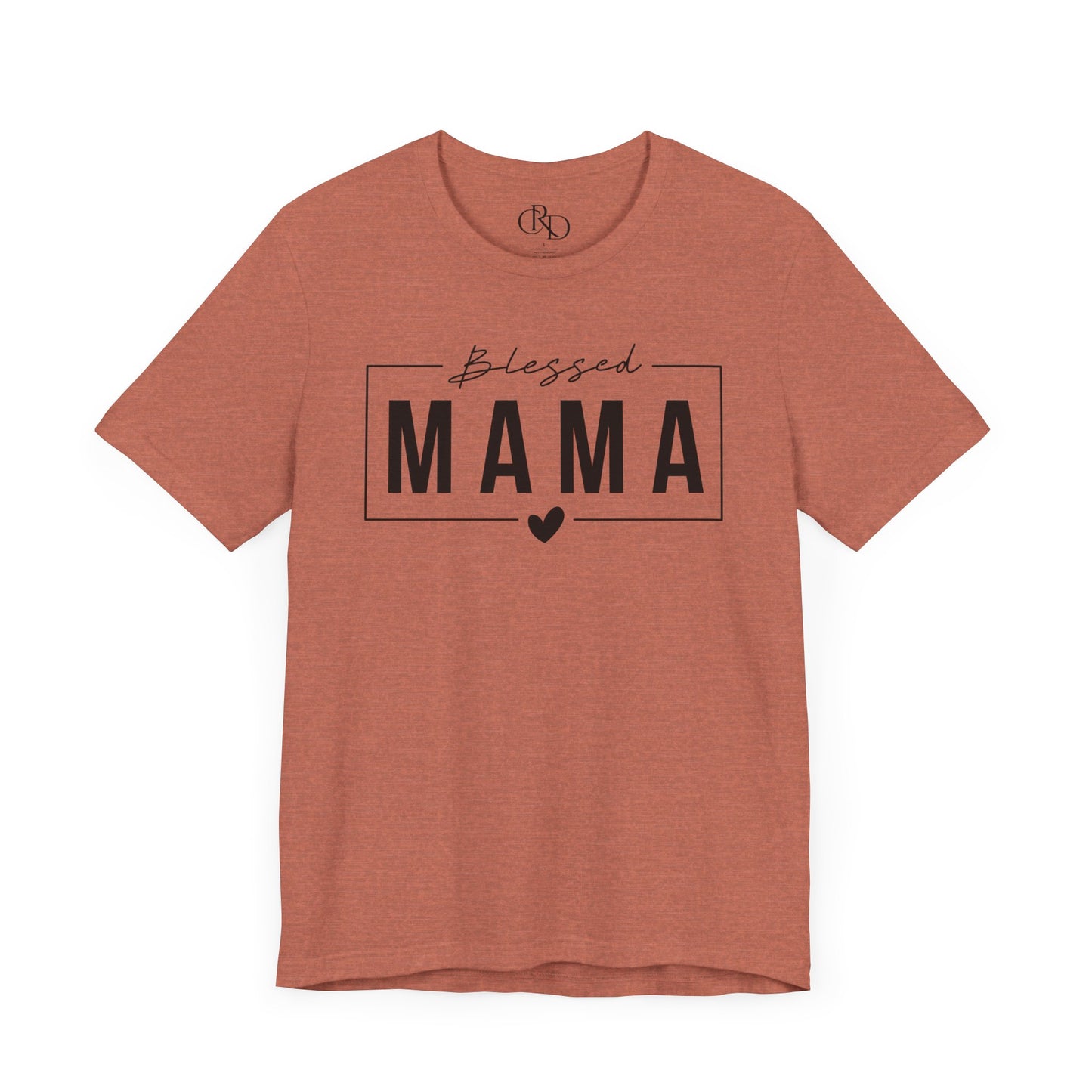 Blessed Mama - Jersey Short Sleeve T-Shirt