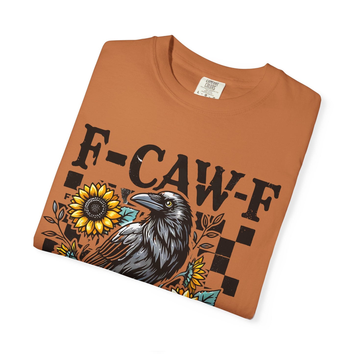 F-Caw-F Raven T-Shirt | Unisex Garment-Dyed Tee | Boho Aesthetic, Gifts for Bird Lovers, Nature Apparel