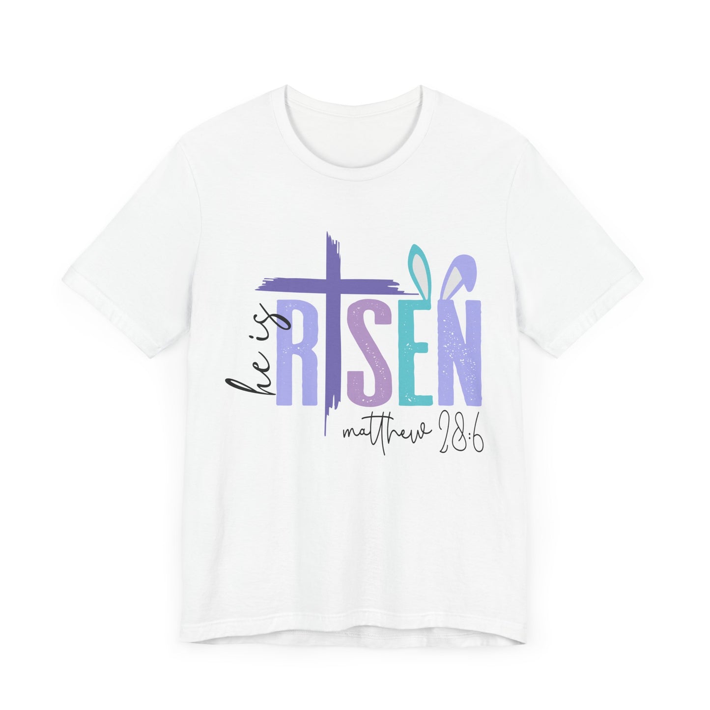 He is Risen Unisex Jersey Short Sleeve Tee - Easter Faith Shirt