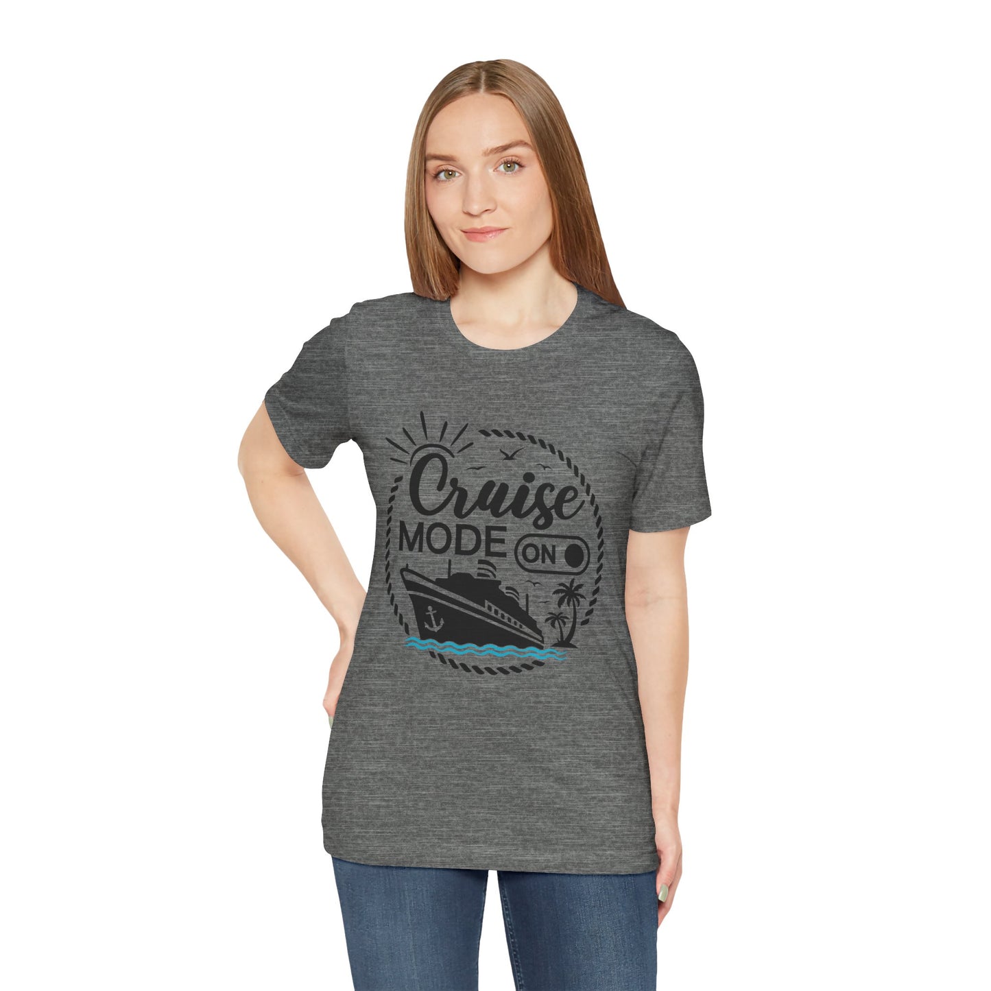 Cruise Mode On - Jersey Short Sleeve T-Shirt