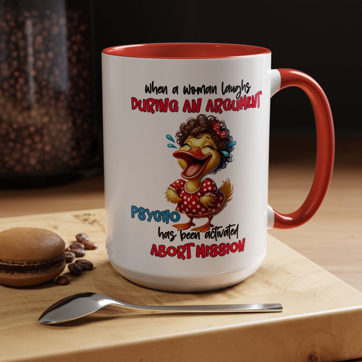 Psycho Laughs Accent Coffee Mug, Funny Gift Mug, Quirky Mug for Tea Lovers, Humorous Mug, Conversation Starter