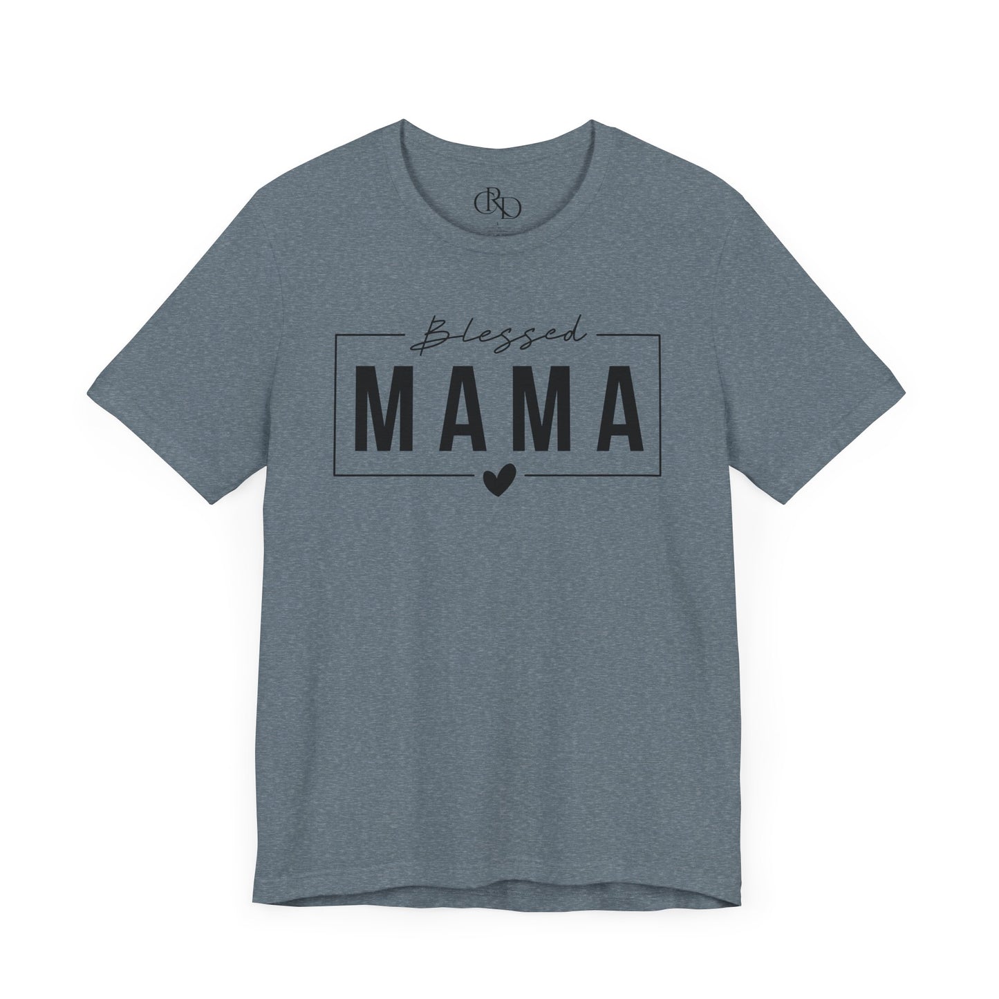 Blessed Mama - Jersey Short Sleeve T-Shirt