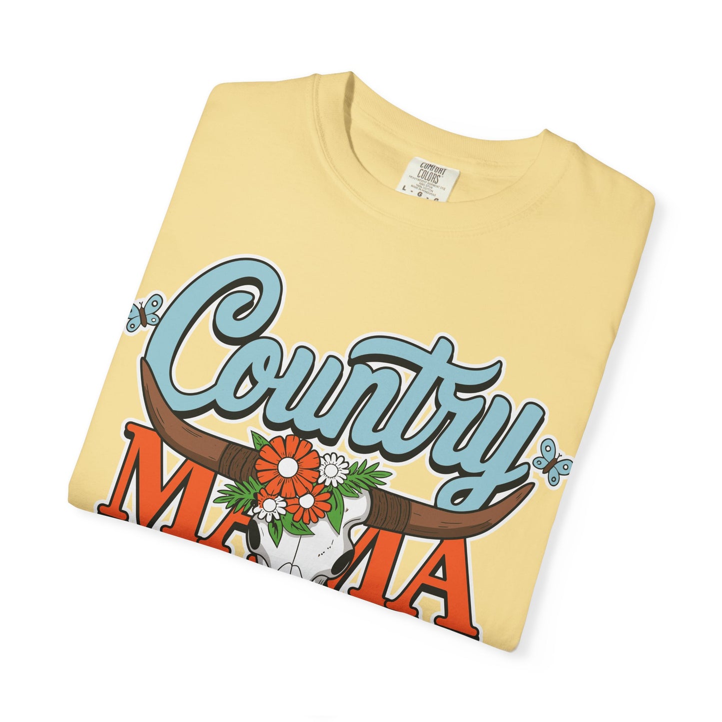 Country Mama Garment-Dyed T-Shirt, Fun Summer Tee, Gift for Moms, Vintage Style Top, Women's Casual Wear, Family Reunion Shirt