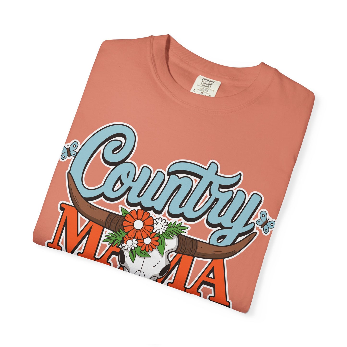 Country Mama Garment-Dyed T-Shirt, Fun Summer Tee, Gift for Moms, Vintage Style Top, Women's Casual Wear, Family Reunion Shirt