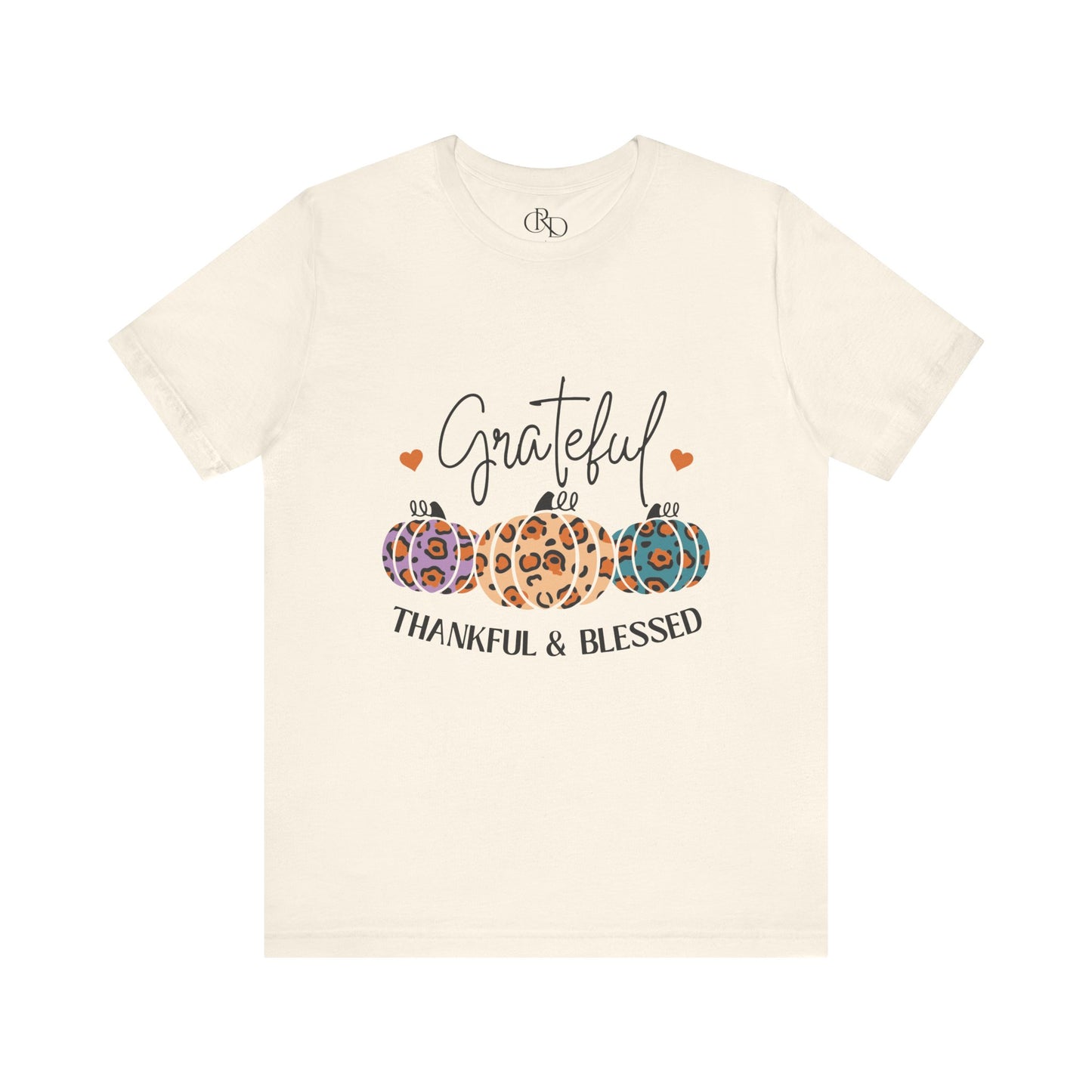 Grateful Thankful and Blessed - Jersey Short Sleeve T-Shirt