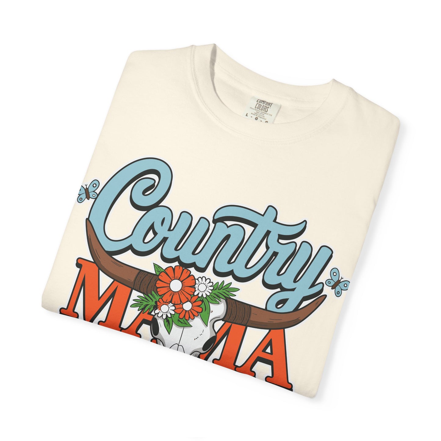 Country Mama Garment-Dyed T-Shirt, Fun Summer Tee, Gift for Moms, Vintage Style Top, Women's Casual Wear, Family Reunion Shirt
