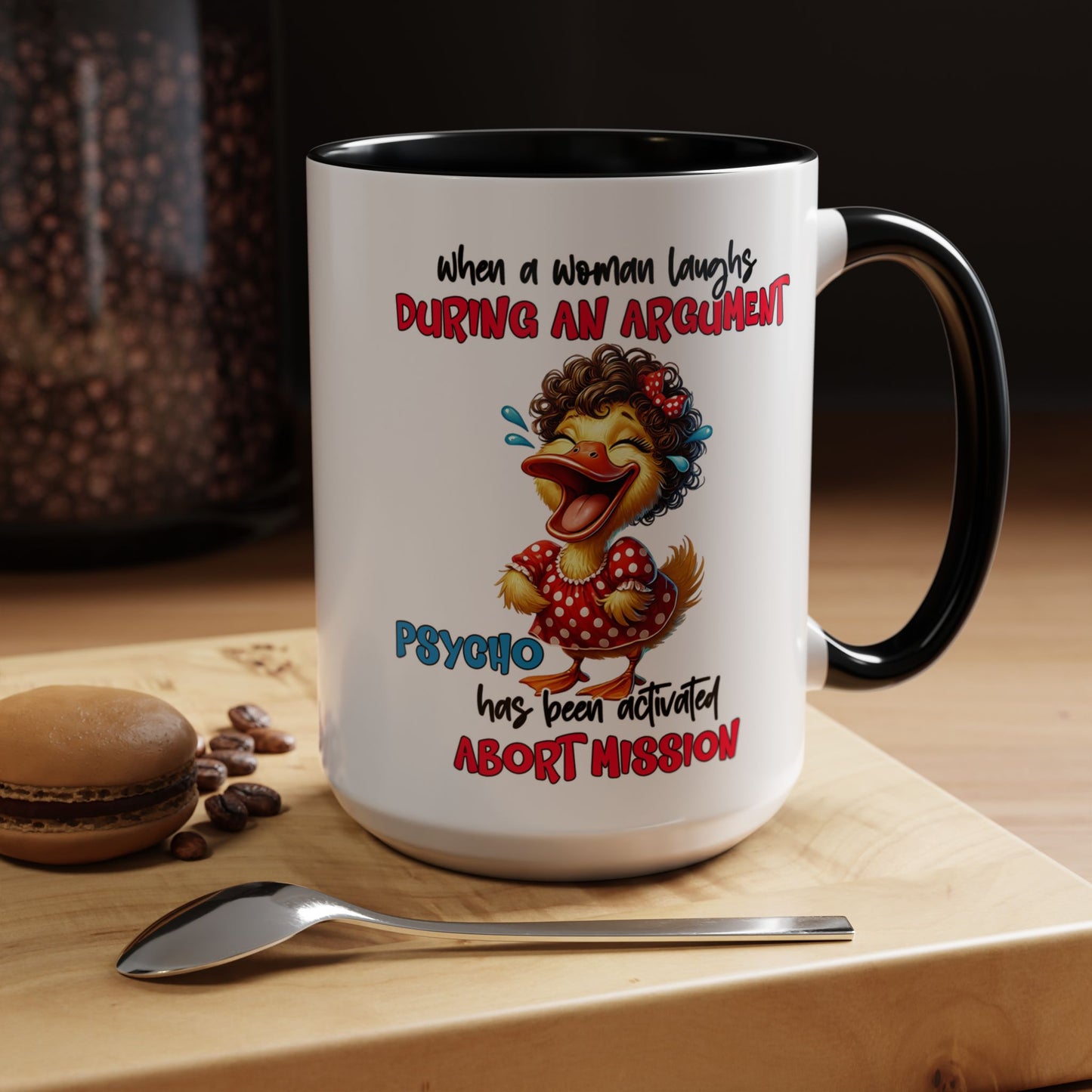 Psycho Laughs Accent Coffee Mug, Funny Gift Mug, Quirky Mug for Tea Lovers, Humorous Mug, Conversation Starter