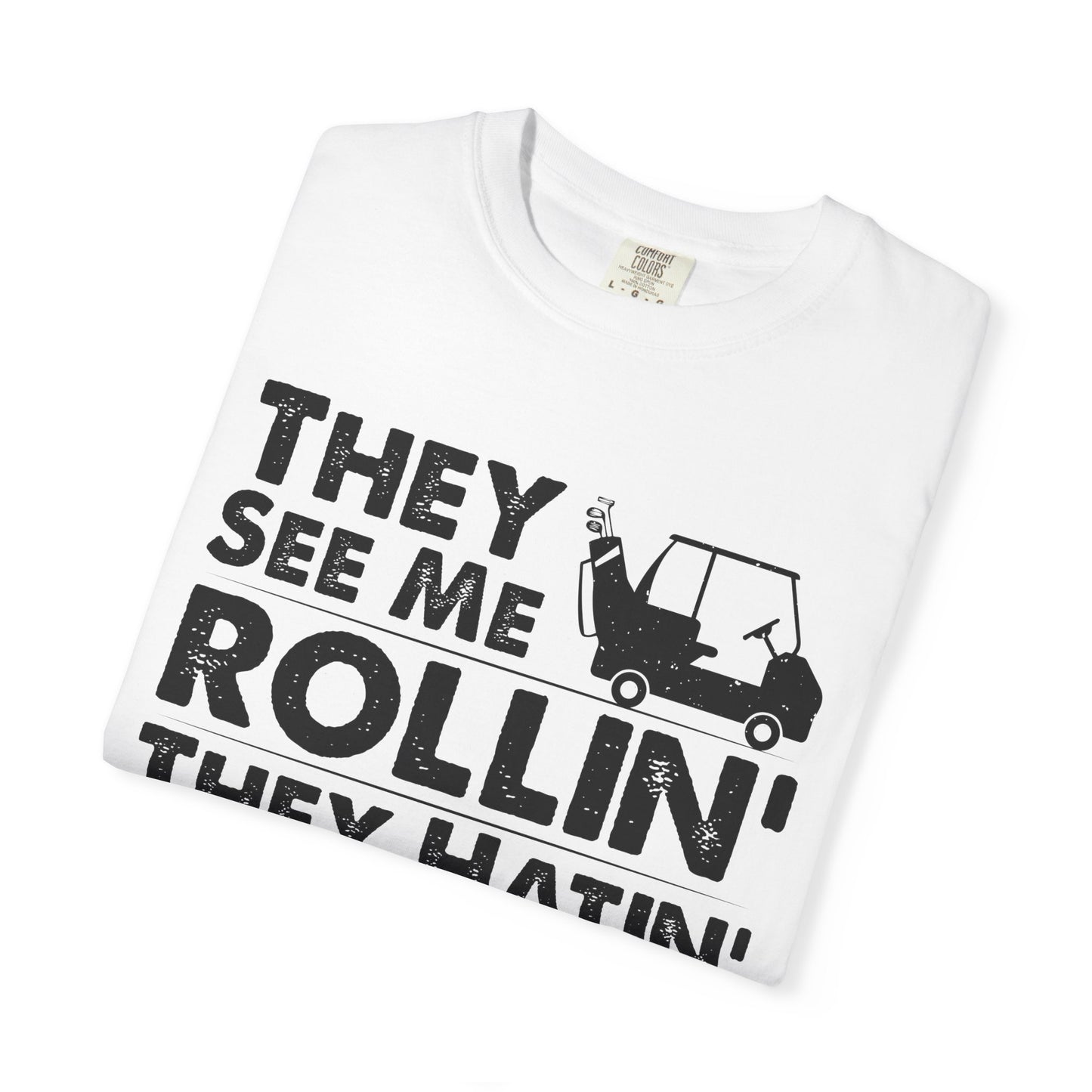 They see me rollin' - Softstyle T-Shirt