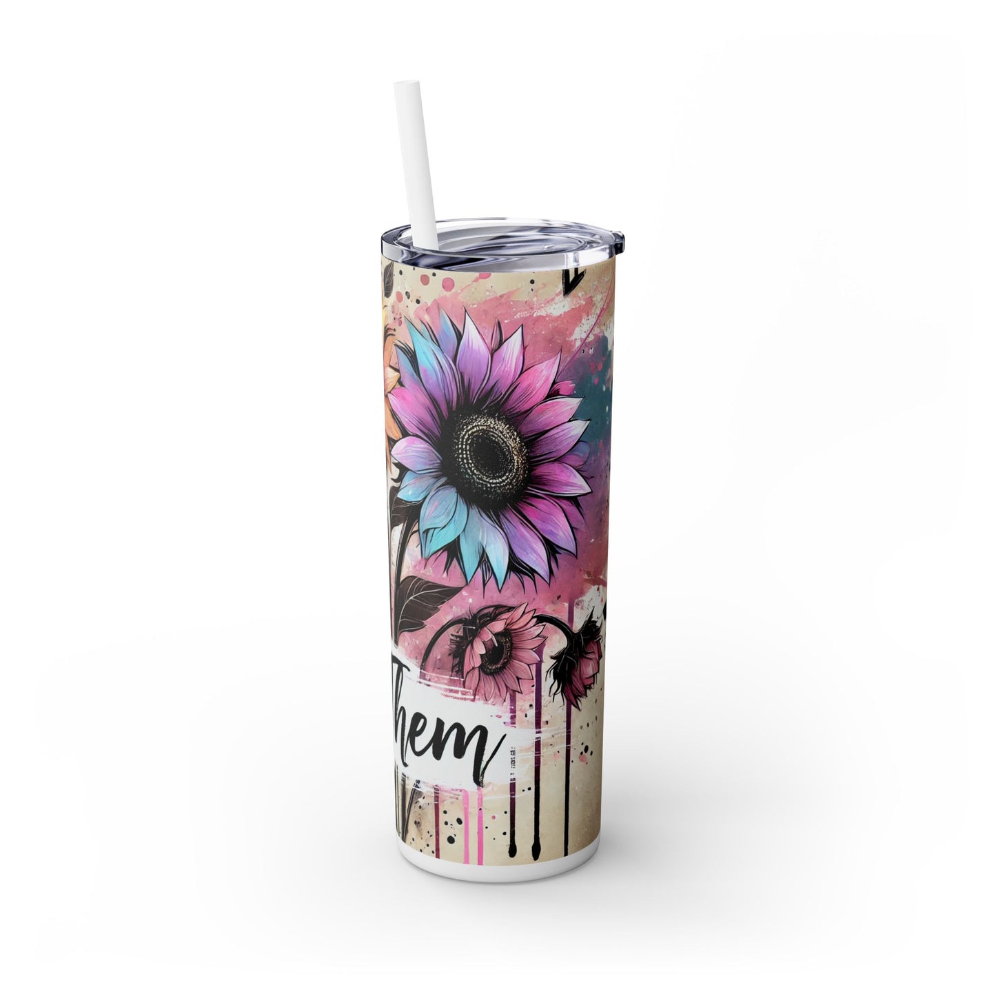 Tumbler - Watercolor Sunflowers 'Let Them' Message