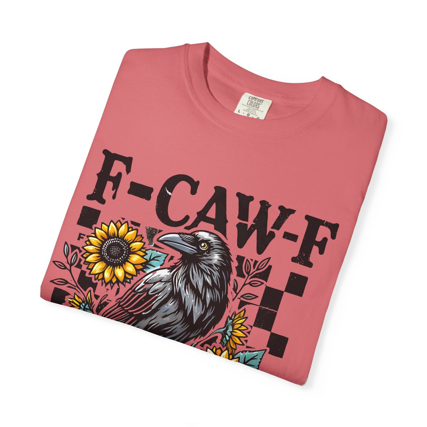 F-Caw-F Raven T-Shirt | Unisex Garment-Dyed Tee | Boho Aesthetic, Gifts for Bird Lovers, Nature Apparel
