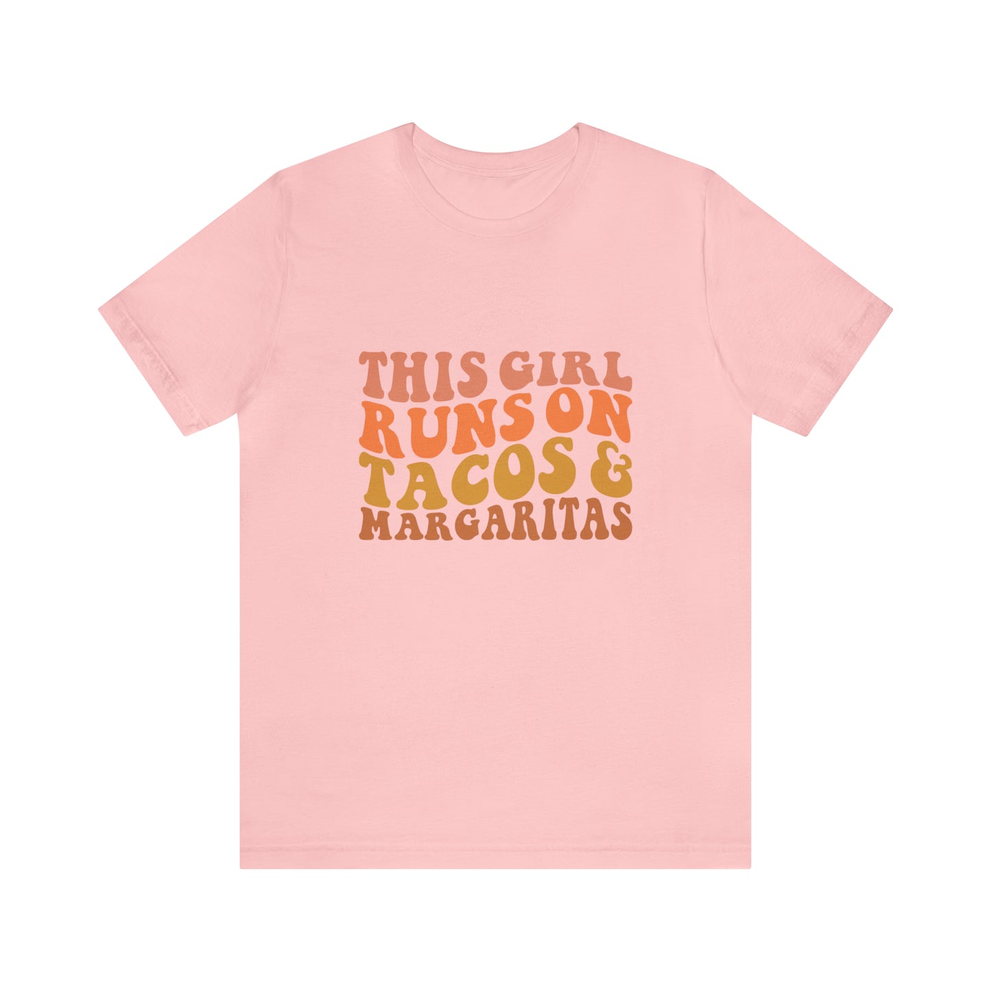 This girl runs on tacos - Jersey Short Sleeve T-Shirt