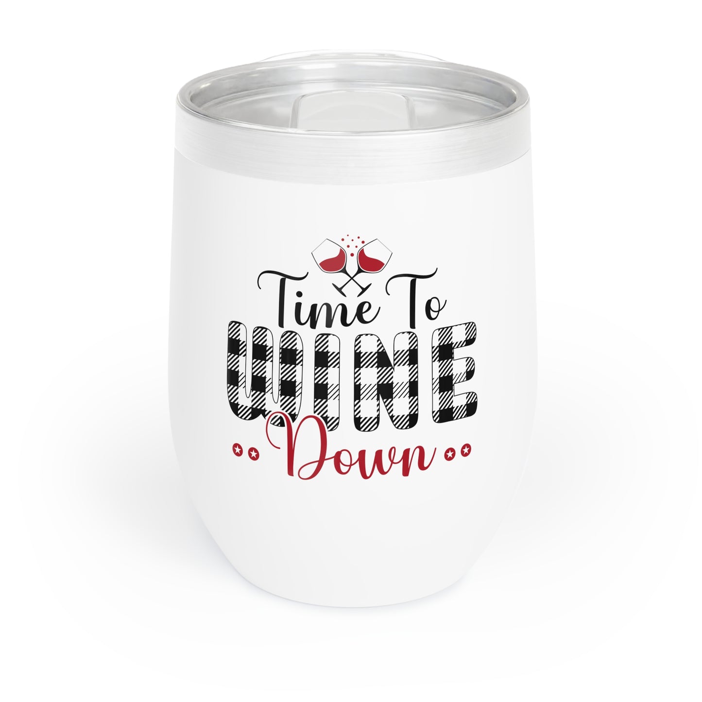 Wine Tumbler - Time to Wine Down