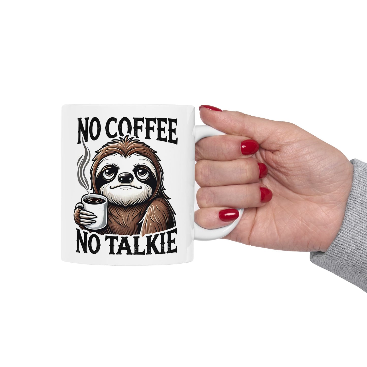 Funny Sloth Coffee Mug - "No Coffee, No Workie" - Perfect Gift for Coffee Lovers