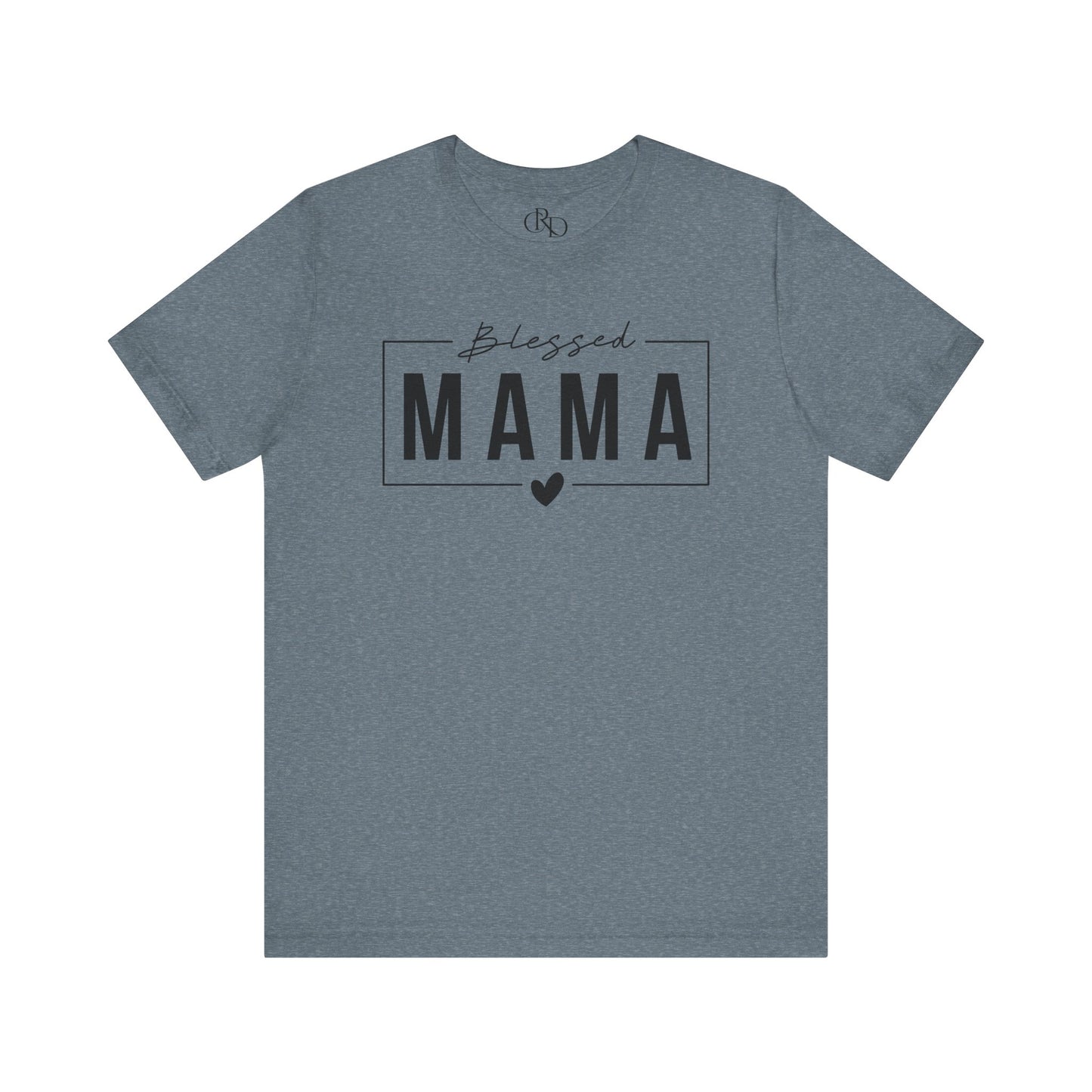 Blessed Mama - Jersey Short Sleeve T-Shirt