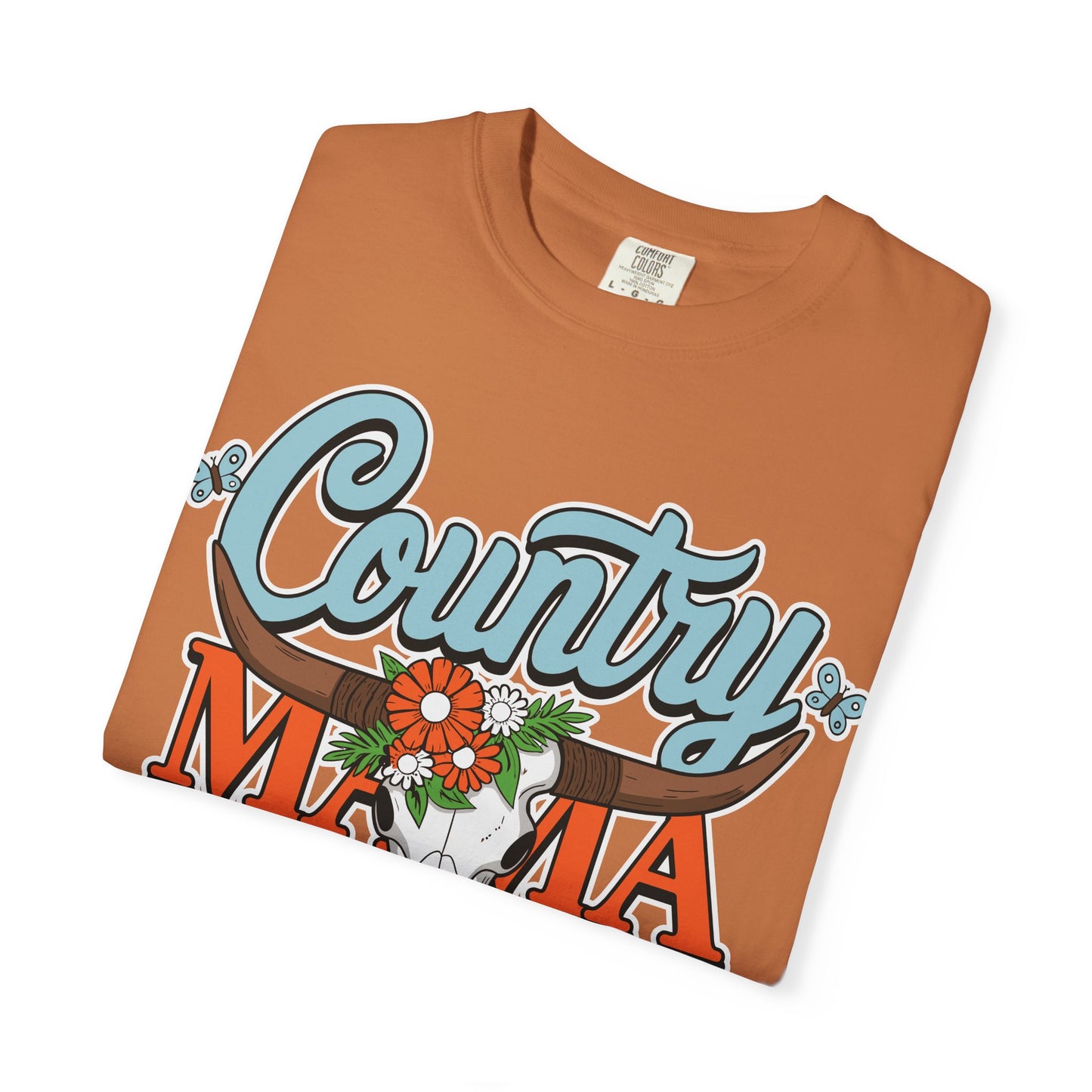Country Mama Garment-Dyed T-Shirt, Fun Summer Tee, Gift for Moms, Vintage Style Top, Women's Casual Wear, Family Reunion Shirt