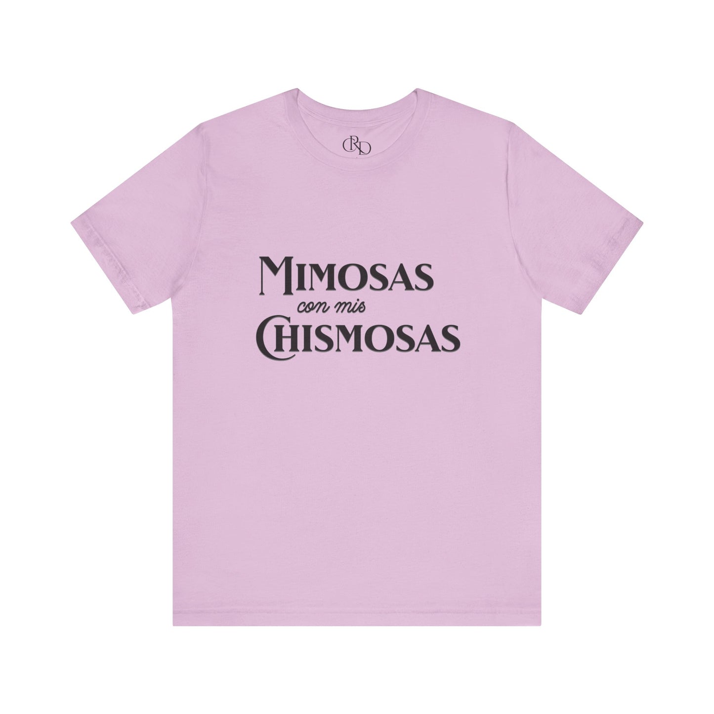 Mimosas con mis chismosas - Jersey Short Sleeve T-Shirt