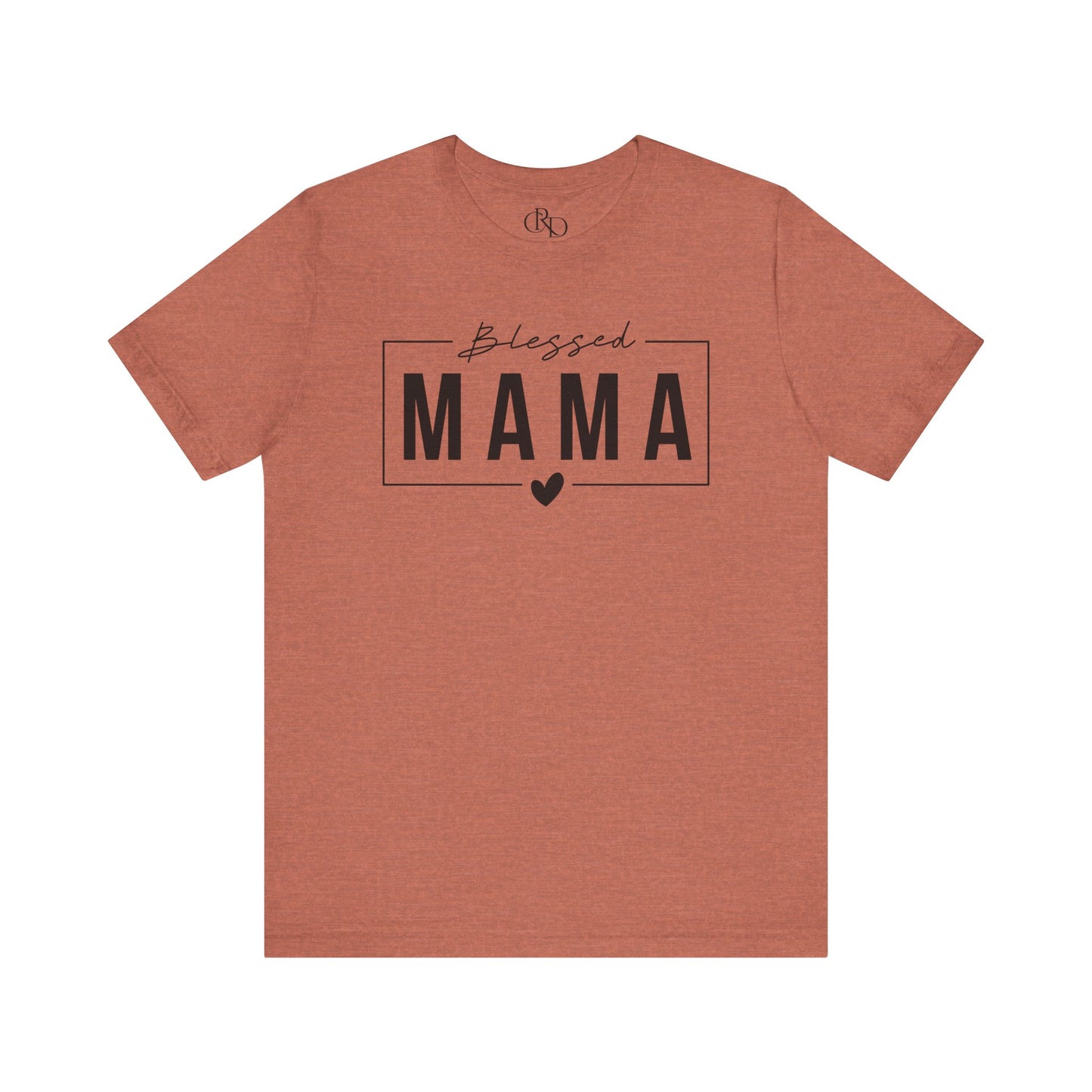 Blessed Mama - Jersey Short Sleeve T-Shirt