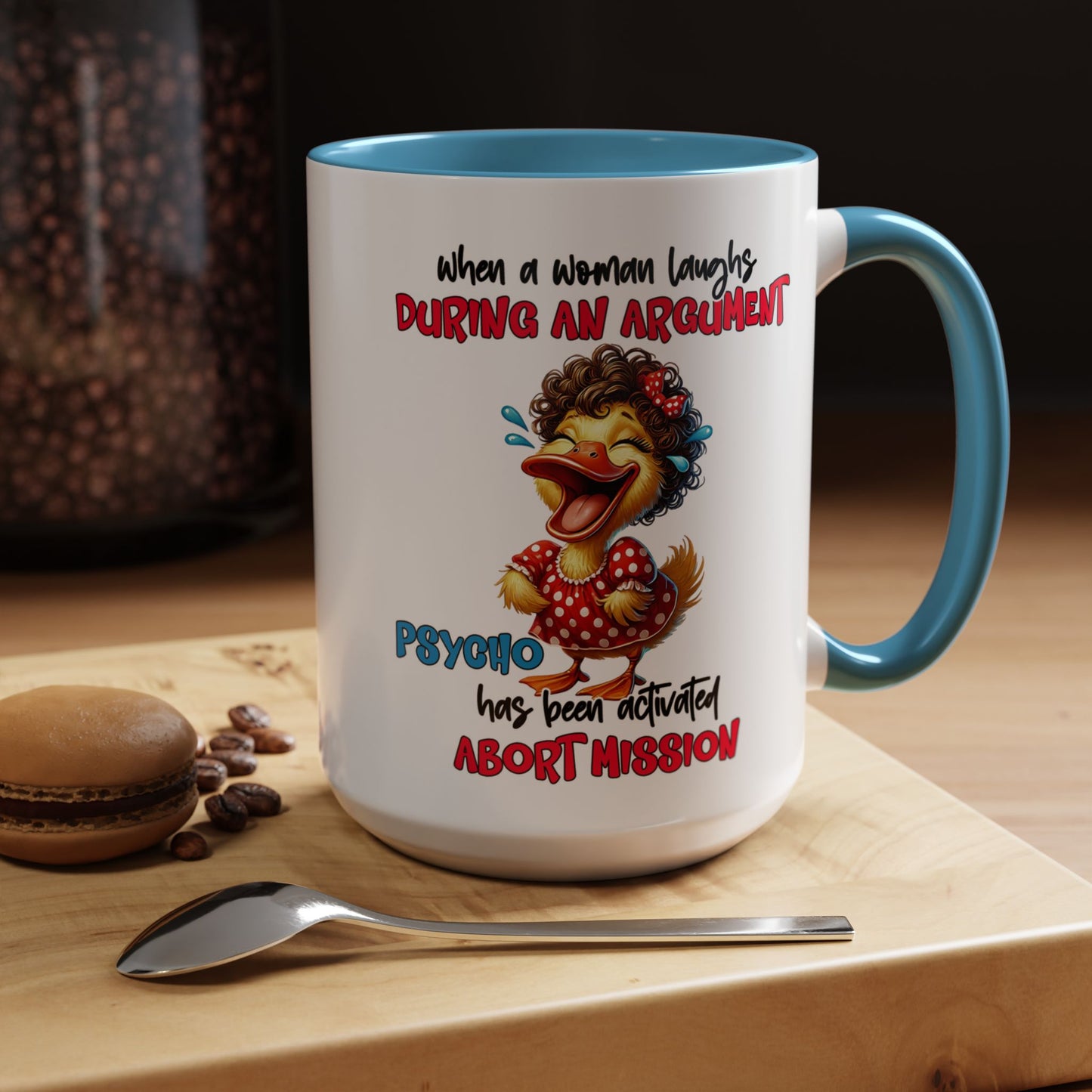Psycho Laughs Accent Coffee Mug, Funny Gift Mug, Quirky Mug for Tea Lovers, Humorous Mug, Conversation Starter