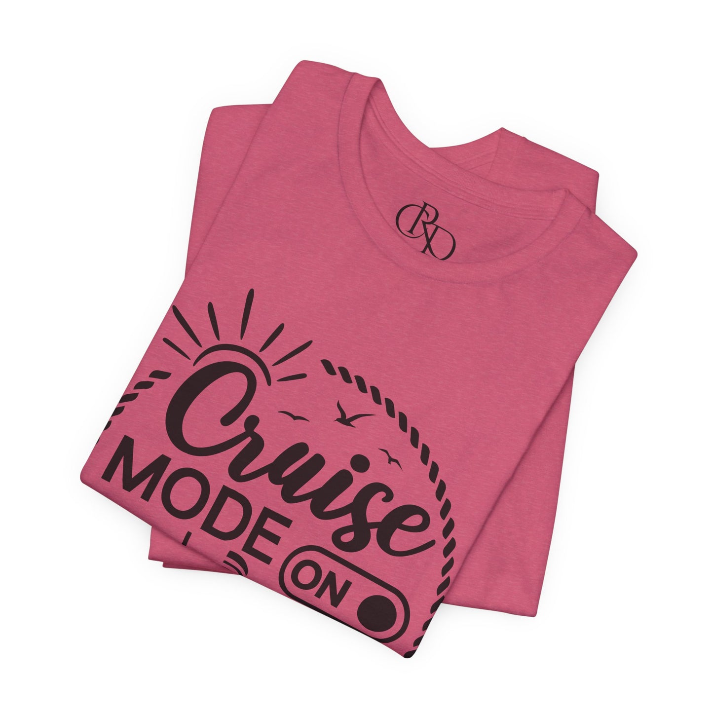 Cruise Mode On - Jersey Short Sleeve T-Shirt