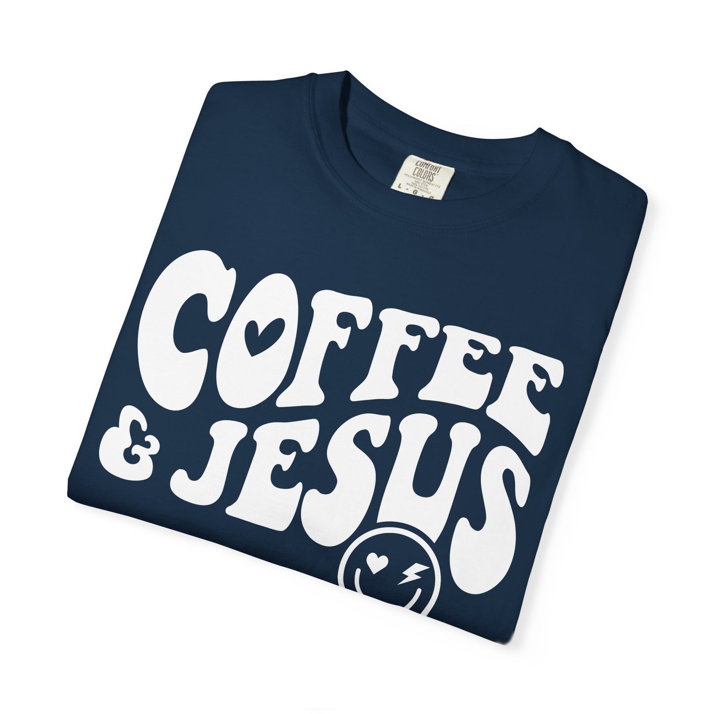 Coffee and Jesus - Jersey Short Sleeve T-Shirt