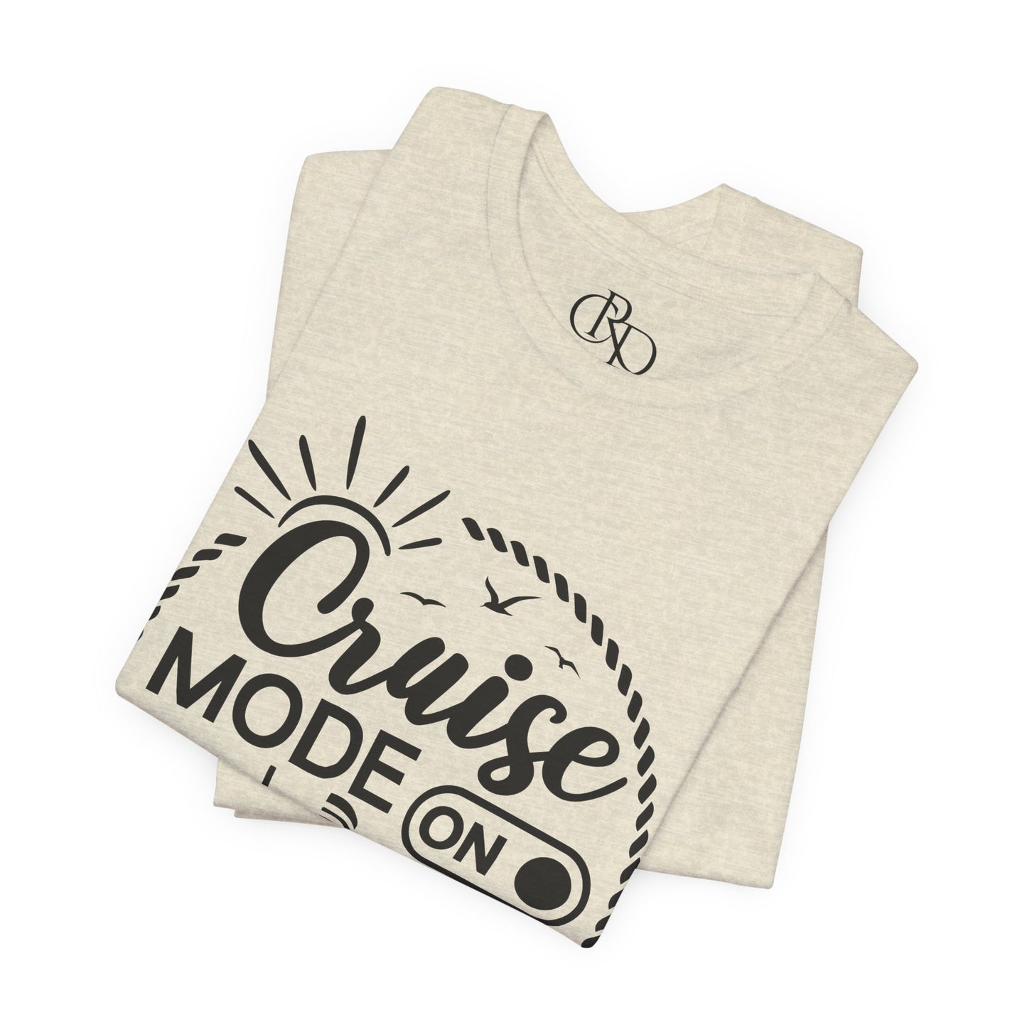 Cruise Mode On - Jersey Short Sleeve T-Shirt