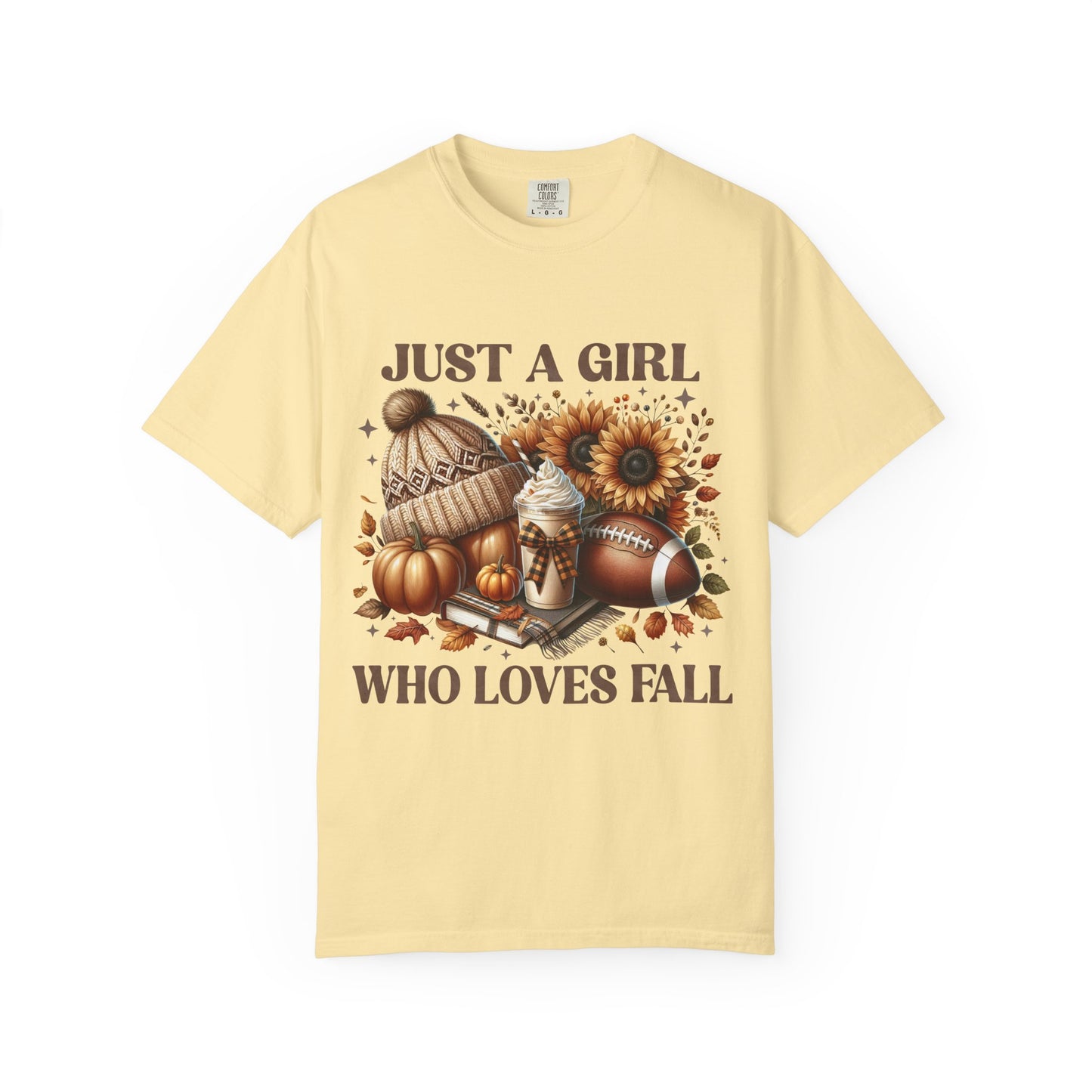 Just a Girl who loves Fall Tee