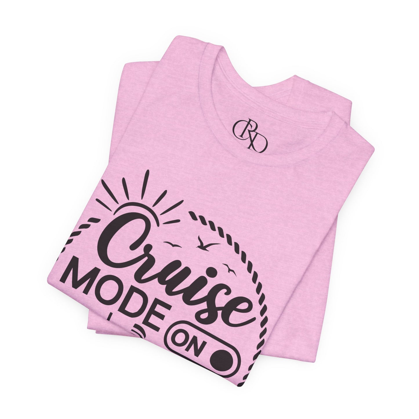 Cruise Mode On - Jersey Short Sleeve T-Shirt