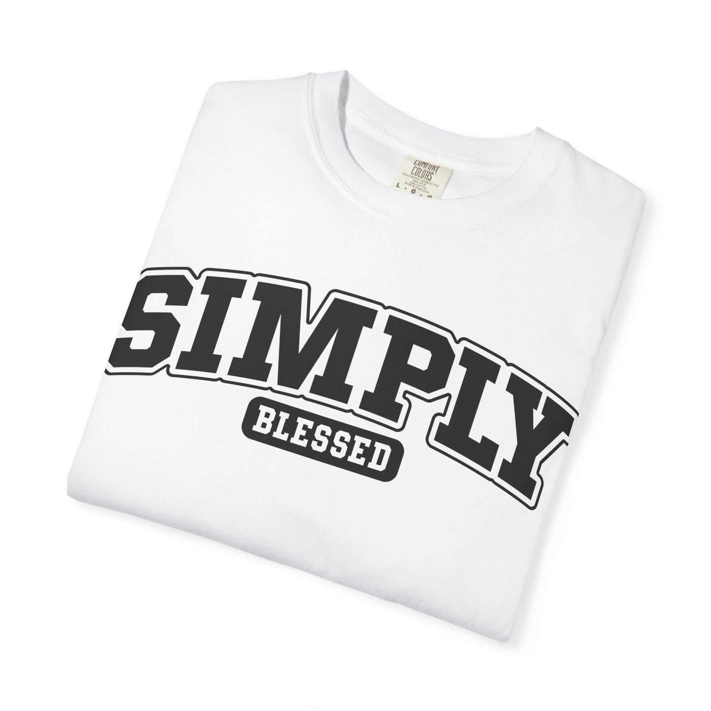 Simply Blessed Unisex Garment-Dyed T-shirt, Faith Tee, Casual Wear, Gift for Her, Everyday Apparel, Spiritual Fashion, Comfortable Clothing
