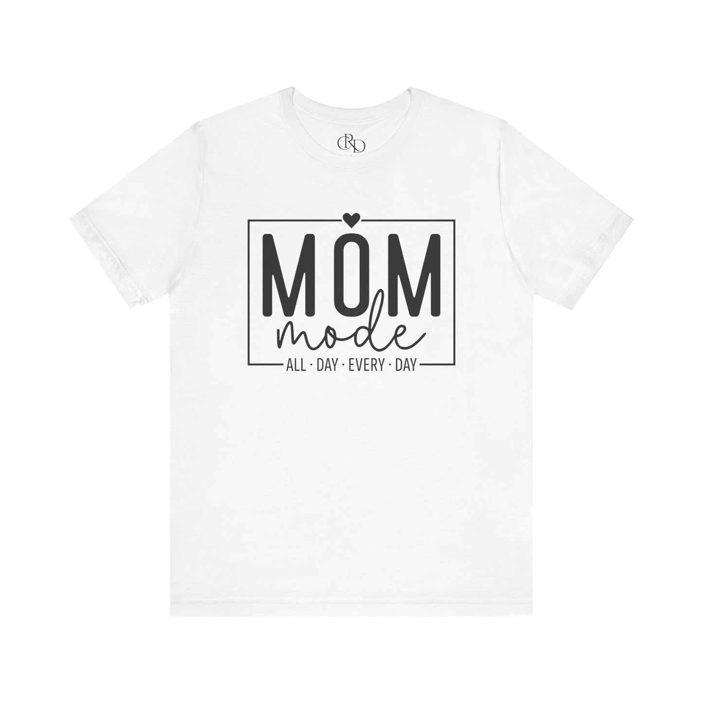 Mom Mode - Jersey Short Sleeve T-Shirt