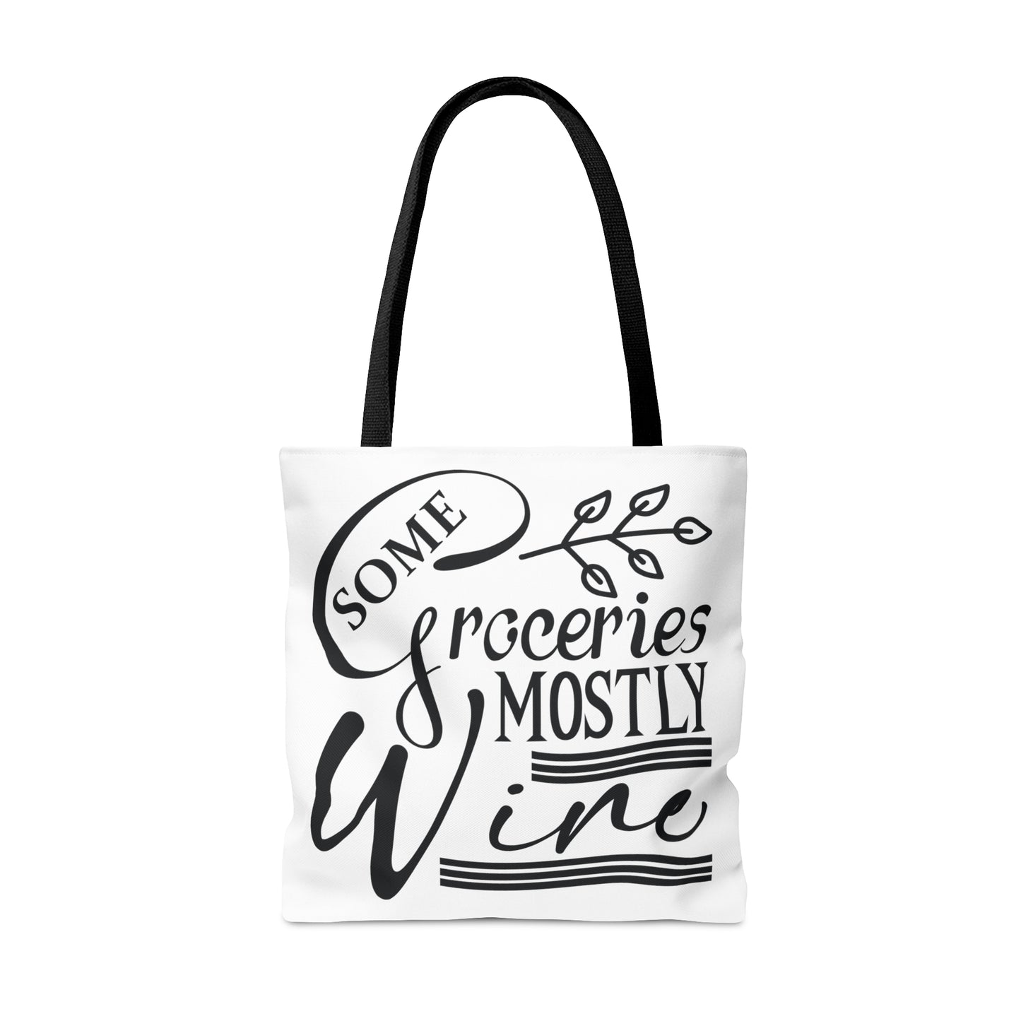 Some Groceries Mostly Wine - Tote Bag