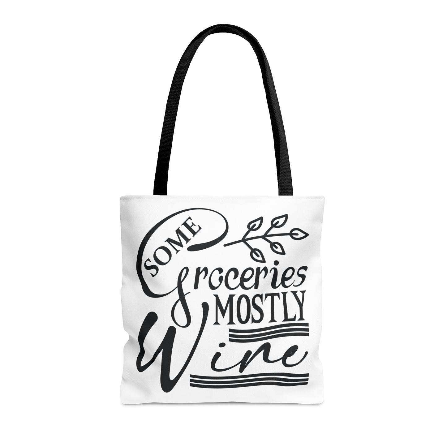 Some Groceries Mostly Wine - Tote Bag