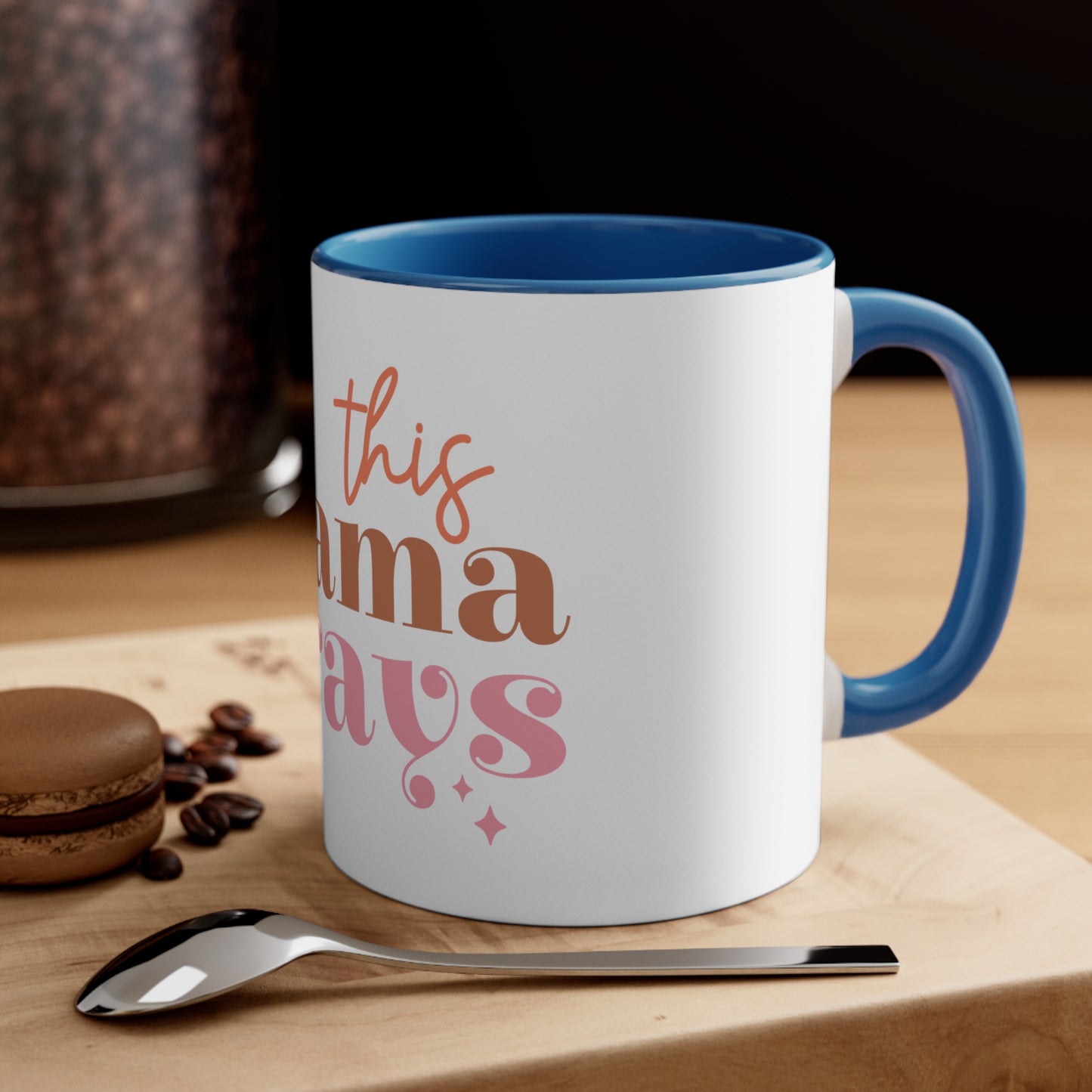 This Mama Prays - Accent Coffee Mug, 11oz