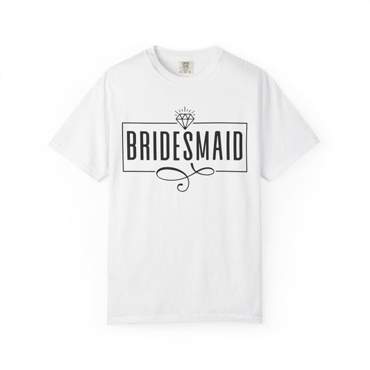 Bridesmaid T-shirt, Bridal Party Shirt, Wedding Gift, Bachelorette, Casual Bride Apparel, Garment-Dyed Tee