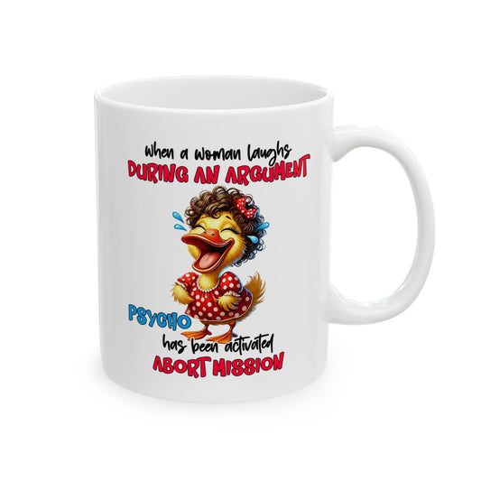 Psycho Laughs Accent Coffee Mug, Funny Gift Mug, Quirky Mug for Tea Lovers, Humorous Mug, Conversation Starter