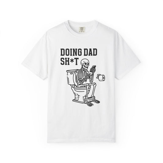 Humorous Dad T-Shirt, Skeleton Fun Tee, Laugh Gifts for Father’s Day, Men’s Casual Shirt, Parenting Humor Apparel