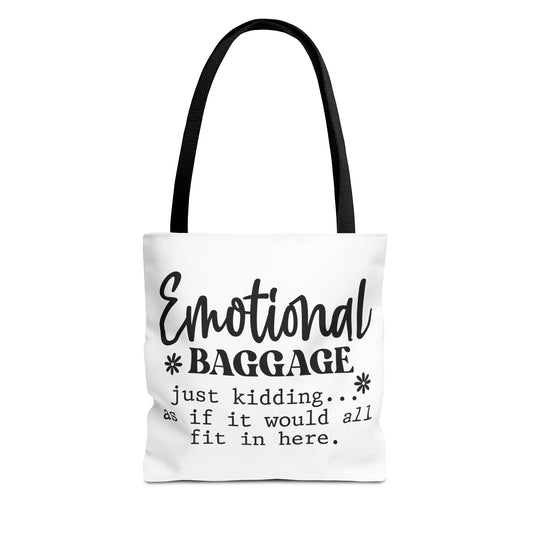 Emotional Baggage Tote Bag, Funny Gift for Friends, Shopping Bag, Reusable Bag, Gift for Mental Health Awareness