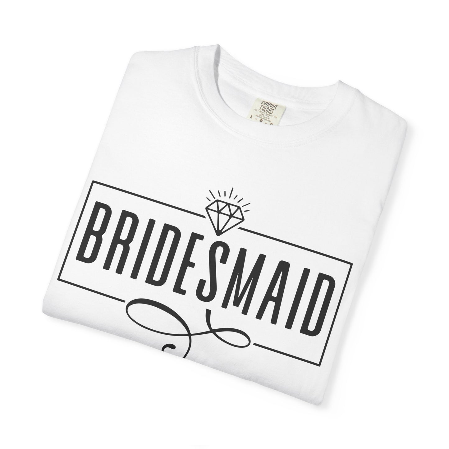 Bridesmaid T-shirt, Bridal Party Shirt, Wedding Gift, Bachelorette, Casual Bride Apparel, Garment-Dyed Tee
