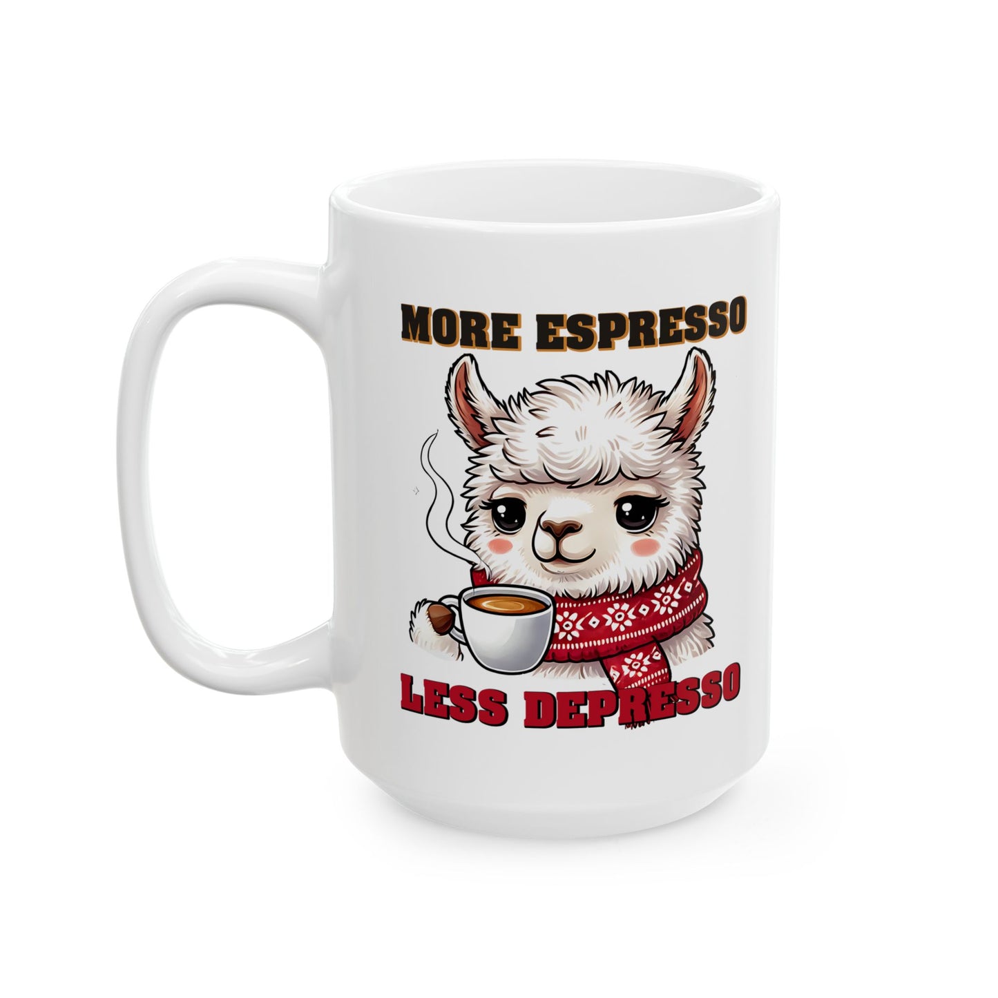 Funny Coffee Lover Ceramic Mug - 'More Espresso, Less Depresso'