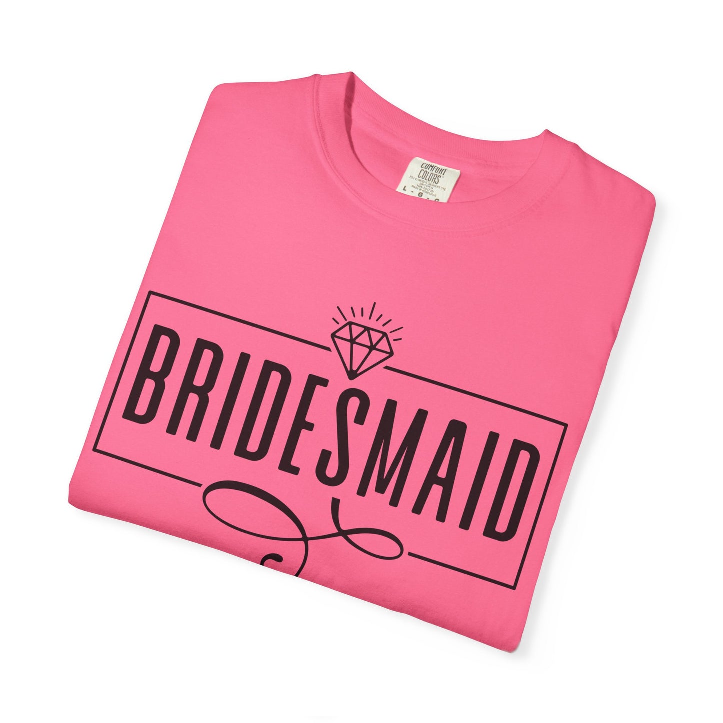 Bridesmaid T-shirt, Bridal Party Shirt, Wedding Gift, Bachelorette, Casual Bride Apparel, Garment-Dyed Tee